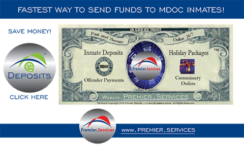 Premier Services - Fastest way to send funds to MDOC inmates